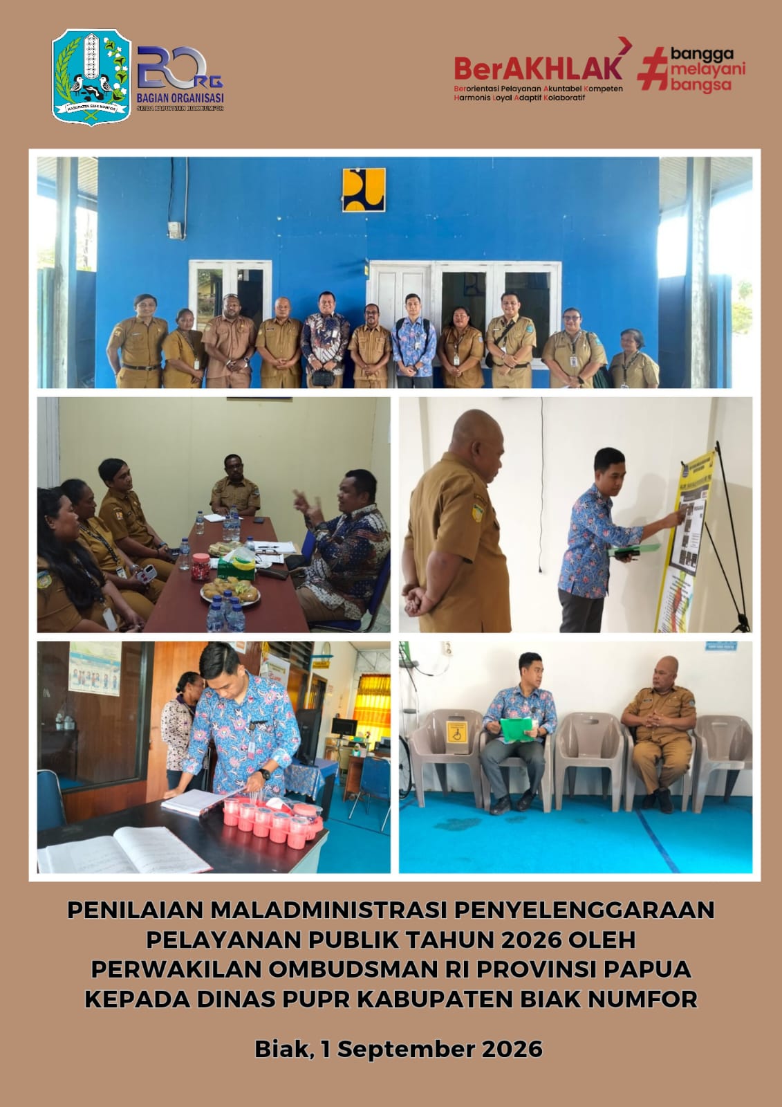 KUNJUNGAN PERWAKILAN OMBUDSMAN RI PROVINSI PAPUA KE DINAS PUPR KABUPATEN BIAK NUMFOR
