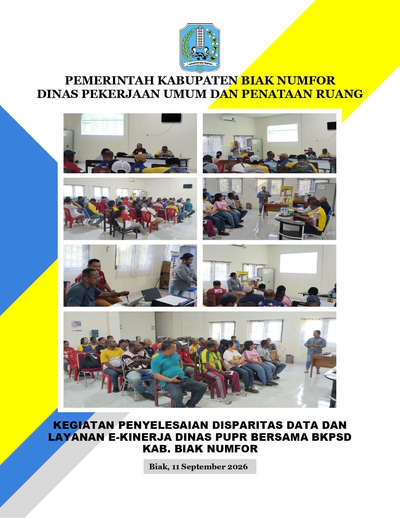 KEGIATAN DISPARITAS DAN E-KINERJA DINAS PUPR